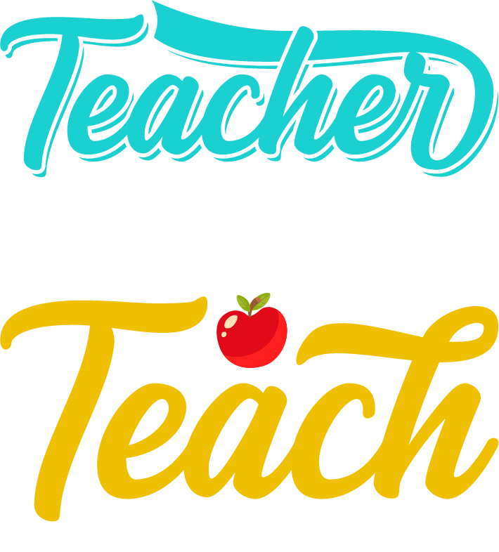 Teacher Gonna Teach