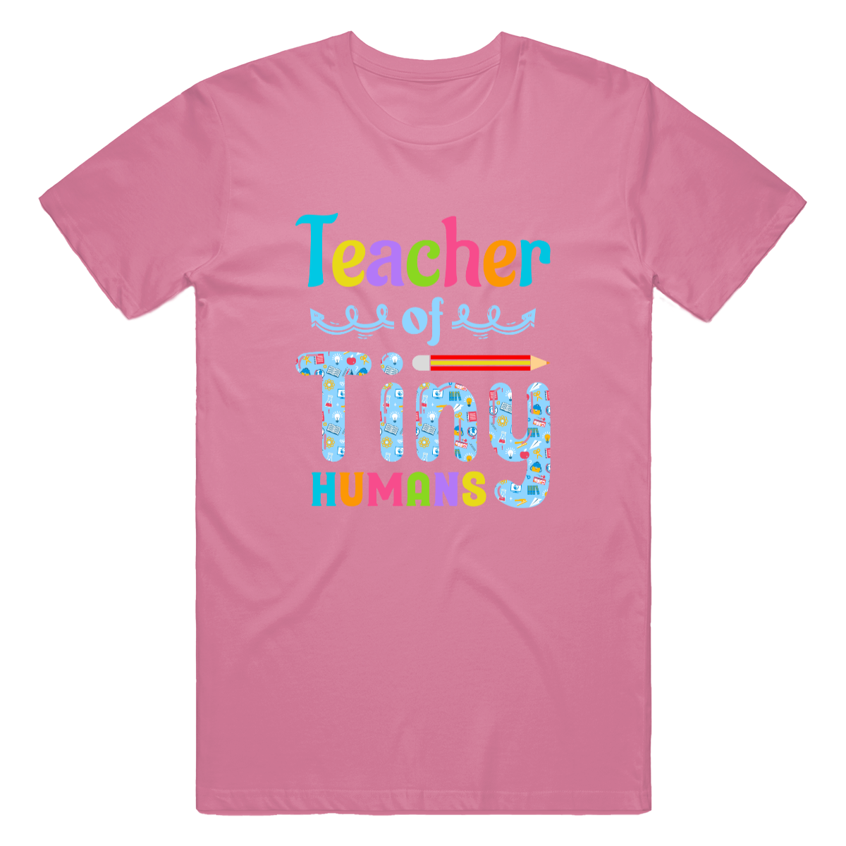 Teacher of Tiny Humans